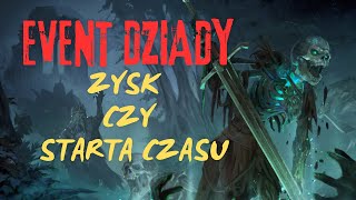 Broken Ranks Event Dziady  PODSUMOWANIE Zysk czy Strata [upl. by Aibar]