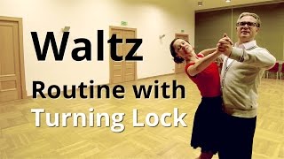 Waltz Routine  Turning Lock and Weave  Ballroom Dance Figures [upl. by Siuluj]