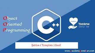 C ile OOP Nesne Yönelimli Programlama  Şablon sınıflar  Template Class [upl. by Aicilra]