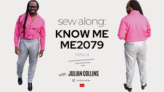 SEW ALONG WITH JULIAN X KNOW ME ME2079 View A [upl. by Ramburt]