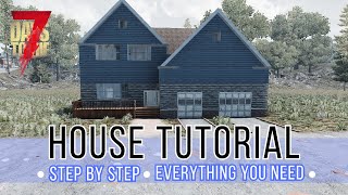 Complete House Build Tutorial In 7 Days To Die [upl. by Radmilla]