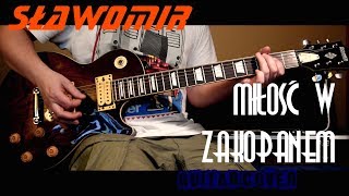 Sławomir  Miłość w Zakopanem guitar cover 2018 [upl. by Aitat]