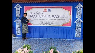 SAMBUTAN MAULIDUR RASUL PERINGKAT SEKOLAH 2023  1445 H [upl. by Leihcar]