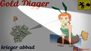 Krieger Abbad  Gold Digger Official HipHop Music Song [upl. by Otrebtuc73]