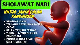 Sholawat Ibu Hamil Agar Bayi Sehat SempurnaDoa Agar Janin Kuat amp Berkembang Sehat Ibu Hamil [upl. by Nakada]