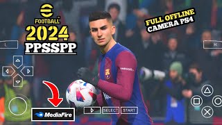 EFOOTBALL PES 2024 PPSSPP Full Update Transfer Camera PS4 English Comentarry Di Android [upl. by Adnilemre785]