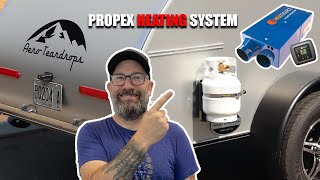 Aero Teardrops  Propex Heating System [upl. by Starla291]