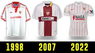 The Evolution of Sevilla Jersey 1980  2022  Sevilla Kits History [upl. by Cohlette]