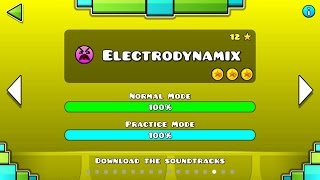 Geometry Dash  Level 15 Electrodynamix All Coins [upl. by Enyamart]