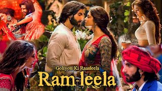 Goliyon Ki Raasleela RamLeela Full Movie Hindi Facts  Ranveer Singh  Deepika Padukone  Priyanka [upl. by Yelime910]