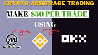 Crypto Arbitrage Trading Mastery the Secret to Consistently Earning 50 Per Trade [upl. by Baldwin]