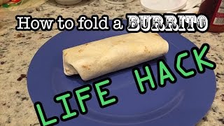 How to properly fold a burrito [upl. by Fernanda]