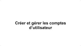 Moneris Go Détail  Créer et gérer les comptes d’utilisateur [upl. by Aicener850]