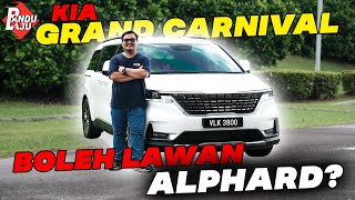 KIA GRAND CARNIVAL CKD  MPV SEDAP TAPI LAGI MAHAL [upl. by Neerol]