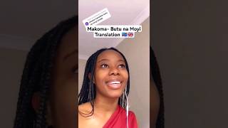 Butu Na Moyi Makoma Translation 🇨🇩🇬🇧 makoma butunamoyi lingalalanguage lingala shorts [upl. by Enihpled846]