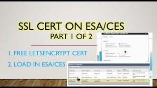 Free SSL Certificate on ESACES  Part 1 of 2  Cisco Secure Email [upl. by Anderson]