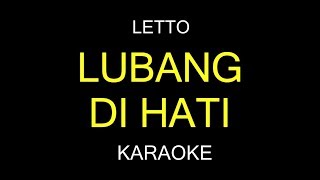 LUBANG DI HATI  Letto KaraokeLirik [upl. by Eittocs]