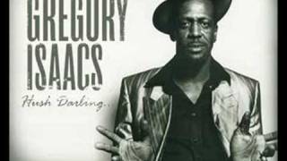 Gregory Isaacs  Hush Darling [upl. by Niletak]