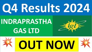 IGL Q4 results 2024  Indraprastha Gas Limited results today  IGL Share News  IGL Share Divdend [upl. by Welby260]