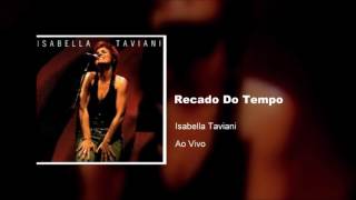 Isabella Taviani  Ao Vivo  Recado do Tempo  2005 [upl. by Osber]