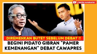 Diremehkan BUTET Sebelum DEBAT  Begini Pidato GIBRAN di Manado Pamer Kemenangan DEBAT CAWAPRES [upl. by Gawain609]