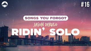 Jason Derulo  Ridin’ Solo  Lyrics [upl. by Oker]