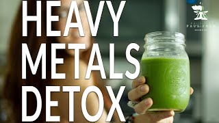 HEAVY METALS DETOX GREEN SMOOTHIE RECIPE TO GET RID OF HEAVY METALS [upl. by Ferrell]