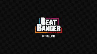 Beat Banger OST  Secret Weapon [upl. by Clemence919]