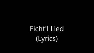 Die Woodys  Fichtls Lied LYRICS [upl. by Nattirb]