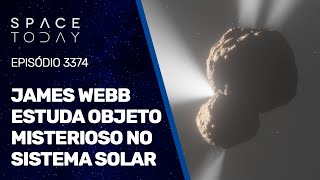 JAMES WEBB ESTUDA OBJETO MISTERIOSO NO SISTEMA SOLAR [upl. by Beckman]