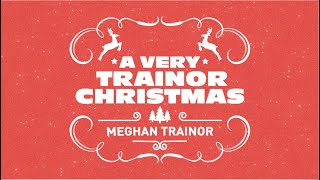 Meghan Trainor  A Very Trainor Christmas Trailer [upl. by Quartus228]