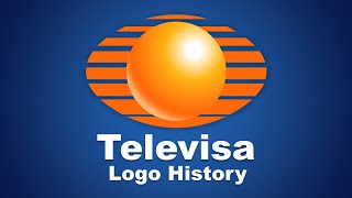 Televisa Logo History [upl. by Pubilis]