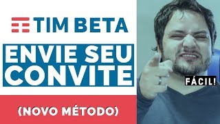 TIM BETA  Veja como ENVIAR CONVITE método 2019 [upl. by Gievlos293]