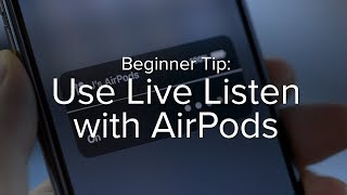 Live Listen gives you superhearing with AirPods and iOS 12 [upl. by Olette]