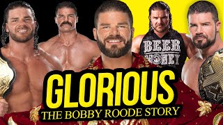 GLORIOUS  The Bobby Roode Story Full Career Documentary [upl. by Acinorahs]