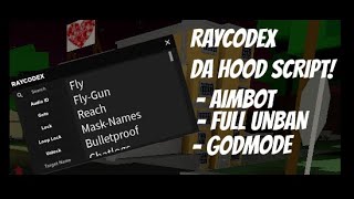 DA HOOD SCRIPT RAYCODEX AIMBOTFLYFLYGUNMOUSEFISTSFULLUNBANGODMODEBULLETPROOFREACH  ANDMORE [upl. by Falito]