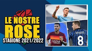 LE NOSTRE ROSE AL FANTACALCIO 20212022 [upl. by Esinert325]