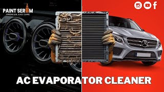 AC Evaporator Cleaning Application Process  Evaporator Cleaning Application Process  Paint Serum [upl. by Suiramad]