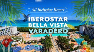 Iberostar Bella Vista Varadero All Inclusive Resort Varadero Cuba [upl. by Aynotan]