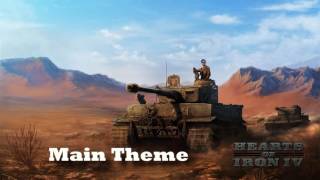 Hearts of Iron IV  Main Theme [upl. by Jak]