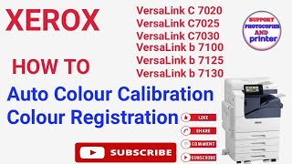 Automatic color calibration Xerox VersaLink C7020 Photocopier C7039C7125  how colour registration [upl. by Chavey45]