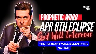 PROPHETIC WORD 🚨 Hank Kunneman  APR 8th ECLIPSE UPDATE [upl. by Palla]