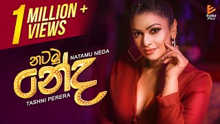 Natamu Neda l නටමු නේද  Tashni Perera  Official Music Video [upl. by Gildea629]