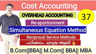 Overhead Reapportionment Reciprocal Service Methods Simultaneous Equation methodCost Accounting [upl. by Deedee435]