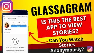 Is Glassagram The Best Instagram Viewer App [upl. by Gus]