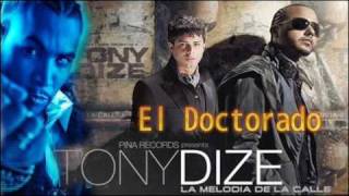 Tony Dize Ft Don Omar amp KenY  El Doctorado Official Remix Exclusivo 2010 [upl. by Leighland913]