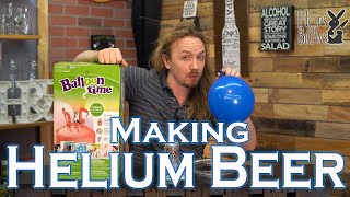 Making REAL Helium Beer [upl. by Arch]