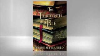 Diane Setterfield Thirteenth Tale [upl. by Anitselec]