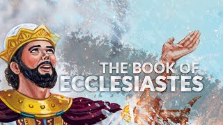 The Book of Ecclesiastes ESV Dramatized Audio Bible FULL [upl. by Joh]