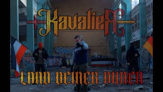 Kavalier  Land deiner Ahnen NDS Records Offiziell Musikvideo 4k [upl. by Ramyaj]